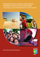 Mountain bike activity in natural areas: impacts, assessment and implications for management: a case study from John Forrest National Park, Western Australia