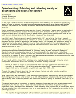 Open learning: Schooling and retooling society or deschooling and societal retooling?