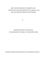 Reputations on the line in Van Diemen’s Land: A dissertation on the general theme of the Rule of Law as it emerged in a young penal colony with particular emphasis on the law of defamation