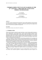 Understanding new ways of learning in the 21st century: A preliminary study into mobile technologies