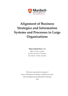 Alignment of business strategies and information systems and processes in large organisations