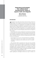 Integrating technologies into mathematics: Comparing the cases of square roots and integrals