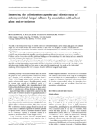 Improving the colonization capacity and effectiveness of ectomycorrhizal fungal cultures by association with a host plant and re-isolation