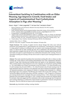 Intermittent suckling in combination with an older weaning age improves growth, feed intake and aspects of gastrointestinal tract carbohydrate absorption in pigs after weaning