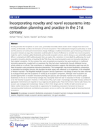 Incorporating novelty and novel ecosystems into restoration planning and practice in the 21st century