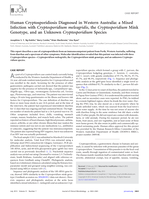 Human cryptosporidiosis diagnosed in Western Australia: A mixed infection with Cryptosporidium meleagridis, the Cryptosporidium mink genotype, and an unknown Cryptosporidium species