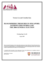 Blogospheric pressures in Singapore: Internet discourses and the 2006 General Election