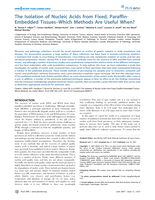 The isolation of nucleic acids from fixed, paraffin-embedded tissues-which methods are useful when?
