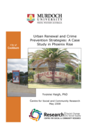 Urban Renewal and Crime Prevention Strategies: A Case Study in Phoenix Rise