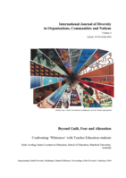 Beyond guilt, fear and alienation: Confronting 'Whiteness' with teacher education students