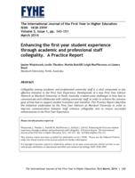 Enhancing the first year student experience through academic and professional staff collegiality. A Practice Report