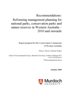 Recommendations: Reforming management planning for national parks, conservation parks and nature reserves in Western Australia – 2010 and onwards. Report prepared for the Conservation Commission of Western Australia