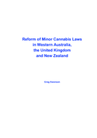 Reform of minor cannabis laws in Western Australia, the United Kingdom and New Zealand