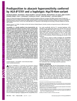 Predisposition to abacavir hypersensitivity conferred by HLA-B*5701 and a haplotypic Hsp70-Hom variant