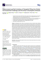 Improvement and re-evolution of tetraploid wheat for global environmental challenge and diversity consumption demand