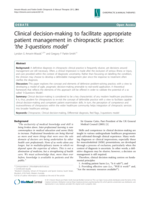 Clinical decision-making to facilitate appropriate patient management in chiropractic practice: 'the 3-questions model'