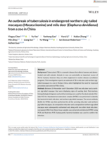 An outbreak of tuberculosis in endangered northern pig-tailed macaques (Macaca leonina) and milu deer (Elaphurus davidianus) from a zoo in China