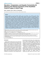 Elevation, Temperature, and Aquatic Connectivity All Influence the Infection Dynamics of the Amphibian Chytrid Fungus in Adult Frogs