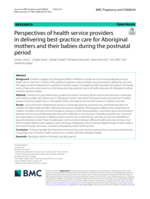 Perspectives of health service providers in delivering best-practice care for Aboriginal mothers and their babies during the postnatal period