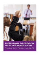 Professional experience in initial teacher education: A review of current practices in Australian initial teacher education