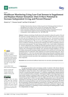 Healthcare monitoring using Low-Cost sensors to supplement and replace human sensation: Does it have potential to increase independent living and prevent disease?