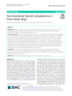 Non-functional thyroid cystadenoma in three boxer dogs