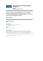 Memes, Screens and Broadway Scenes: Popular Culture Representations of Shakespeare’s Actors in the Age of Participatory Media