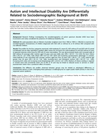 Autism and intellectual disability are differentially related to sociodemographic background at birth