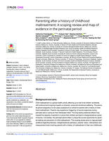 Parenting after a history of childhood maltreatment: A scoping review and map of evidence in the perinatal period
