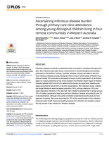 Ascertaining infectious disease burden through primary care clinic attendance among young Aboriginal children living in four remote communities in Western Australia