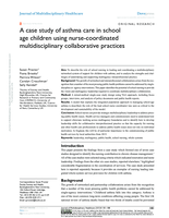 A case study of asthma care in school age children using nurse-coordinated multidisciplinary collaborative practices