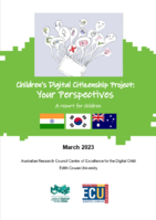Children’s Digital Citizenship Project: Your Perspectives [A report for children]