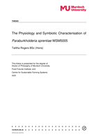 The Physiology and Symbiotic Characterisation of Paraburkholderia sprentiae WSM5005