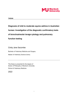 Diagnosis of mild to moderate equine asthma in Australian horses: Investigation of the diagnostic confirmatory tests of bronchoalveolar lavage cytology and pulmonary function testing