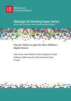 Parents' failure to plan for their children's digital futures