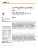 The Nature of Expertise in Fingerprint Matching: Experts Can Do a Lot with a Little