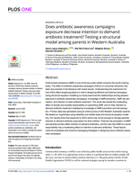 Does antibiotic awareness campaigns exposure decrease intention to demand antibiotic treatment? Testing a structural model among parents in Western Australia