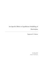 Ion Specific Effects in Equilibrium Modelling of Electrolytes