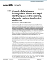 Cascade of diabetes care in Bangladesh, Bhutan and Nepal: identifying gaps in the screening, diagnosis, treatment and control continuum