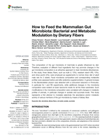How to Feed the Mammalian Gut Microbiota: Bacterial and Metabolic Modulation by Dietary Fibers