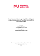 Using enhanced knowledge graph embedding and graph summarisation for question answering over knowledge graphs
