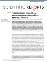 Tropicalization strengthens consumer pressure on habitat-forming seaweeds