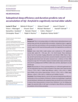 Suboptimal sleep efficiency and duration predicts rate of accumulation of Aβ‐ Amyloid in cognitively normal older adults