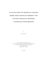 An evaluation of regional climate model simulations of present and future climate in Western Australia's wine regions