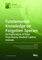 Fundamental Knowledge on Forgotten Species: An Exploration of Data from Rarely Studied Captive Animals