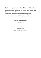 Cold plasma inhibits Fusarium graminearum growth in vitro but does not translate to field-contaminated grain