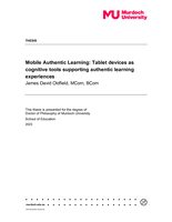 Mobile Authentic Learning: Tablet devices as cognitive tools supporting authentic learning experiences