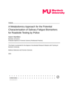 A Metabolomics Approach for the Potential Characterisation of Salivary Fatigue Biomarkers for Roadside Testing by Police