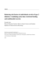 Reducing risk factors in individuals at-risk of type 2 diabetes: Combining early-time restricted feeding and multimodal exercise