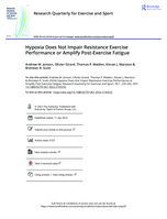 Hypoxia does not impair resistance exercise performance or amplify Post-Exercise fatigue